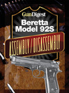 Gun Digest Beretta 92S Assembly/Disassembly Instructions (eBook)